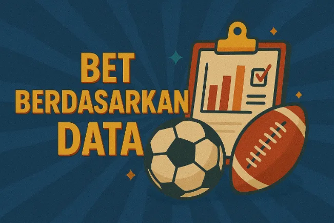 bet berdasarkan data